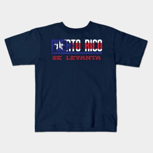 Puerto Rico Se Levanta Pray for Puerto Rico Kids T-Shirt